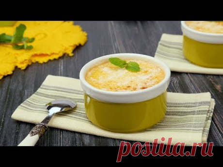 Как приготовить крем-брюле - Рецепты от Со Вкусом