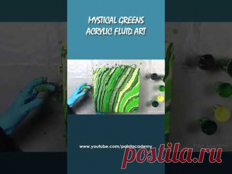 Mystical Greens in Acrylic Fluid Art #art #fluidpaintingtechnique #artstyle #fluidacrylic