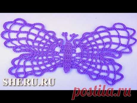 Big Crochet Butterflies Урок 18 часть 2 из 2 Большая бабочка вязаная крючком