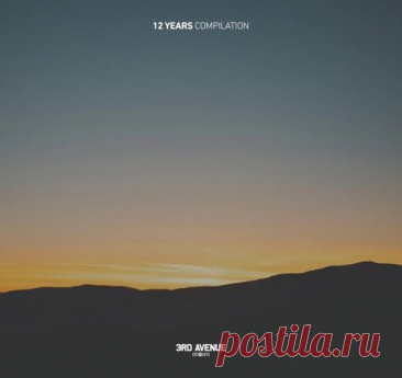 Download VA – 12 Years 3rd Avenue [3AVLP085] Artist: VA Title: 12 Years 3rd Avenue Genre: Organic House / Downtempo, Progressive House Label: 3rd Avenue Quality: 320 kbps