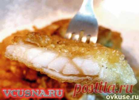 Рыбка в хрустящем кляре - Простые рецепты Овкусе.ру