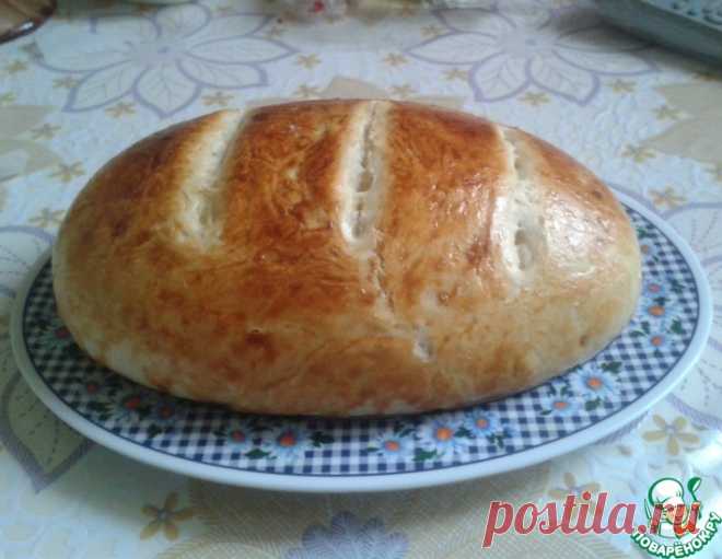 Простой домашний хлеб – кулинарный рецепт