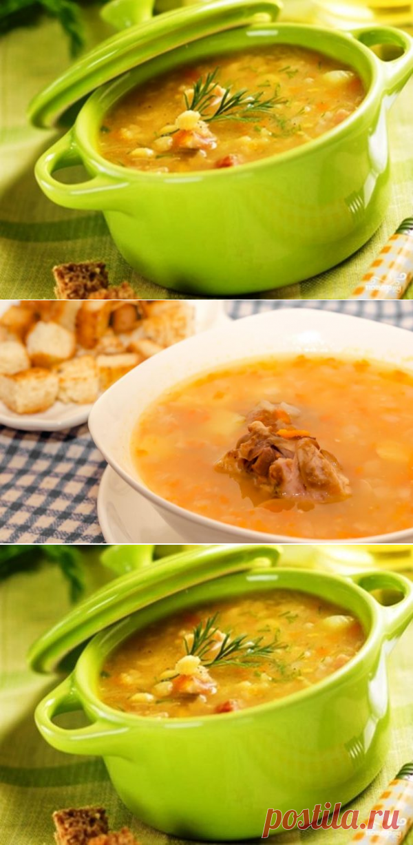 Как варить гороховый суп с мясом: рецепты с фото пошагово