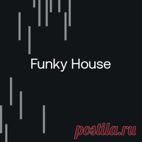 Beatport After Hours Essentials Oct 2024 Funky House » MinimalFreaks.co