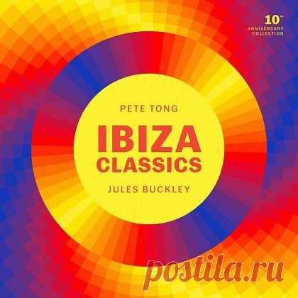 Pete Tong & The Heritage Orchestra & Jules Buckley - Ibiza Classics (10th Anniversary Collection) free download mp3 music 320kbps
