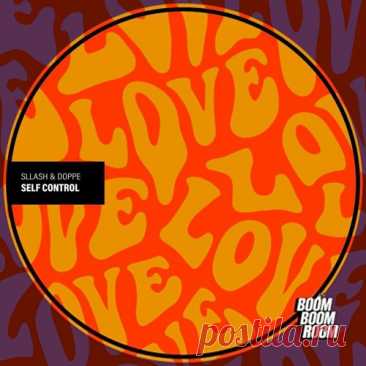 Sllash & Doppe - Self Control free download mp3 music 320kbps