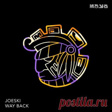 Download Joeski - Way Back (Original Mix) Label Maya Records Styles Jackin House Date 2024-11-08 Catalog # MAYA231 Length 6:46 Tracks 1