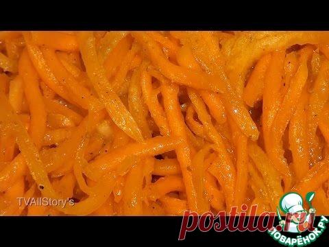 Правильная морковь по-корейски Кулинарный рецепт(***)