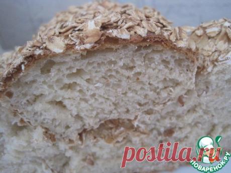 Хлеб с овсяными хлопьями – кулинарный рецепт
