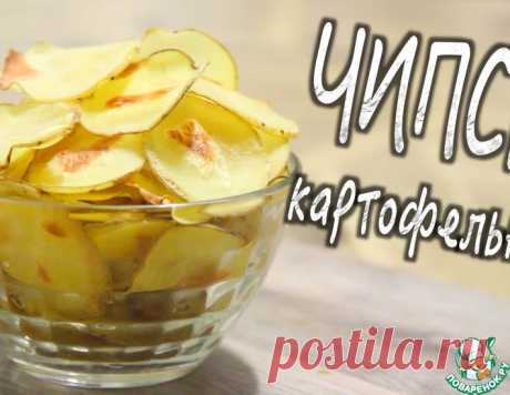Картофельные чипсы без масла – кулинарный рецепт