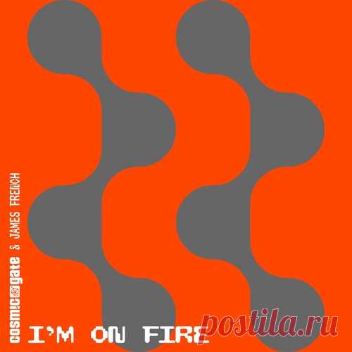 Download Cosmic Gate, James French - I'm On Fire Label Wake Your Mind Records Styles Melodic House & Techno Date 2025-03-07 Catalog # WYM087 Length 5:55 Tracks 1