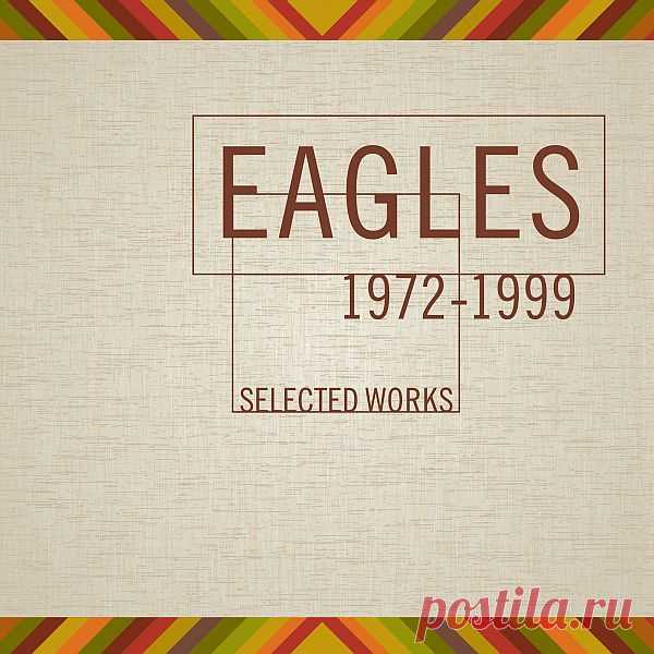 Eagles - Selected Works 1972-1999 (4CD Remaster) (2000/2013) FLAC/Mp3 Eagles (читается Иглз, в пер. с англ. «Орлы») - американская рок-группа, исполняющая мелодичный гитарный кантри-рок и софт-рок. Особую популярность группе принесла одна из самых известных в мире песен за всю историю, Hotel California.Исполнитель: EaglesНазвание: Eagles - Selected Works 1972-1999