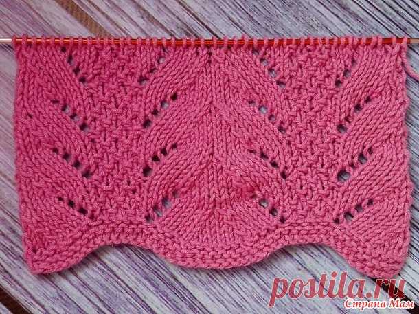 . Простой ажурный узор спицами. Раппорт 8 рядов. МК видео. - Вязание - Страна Мам