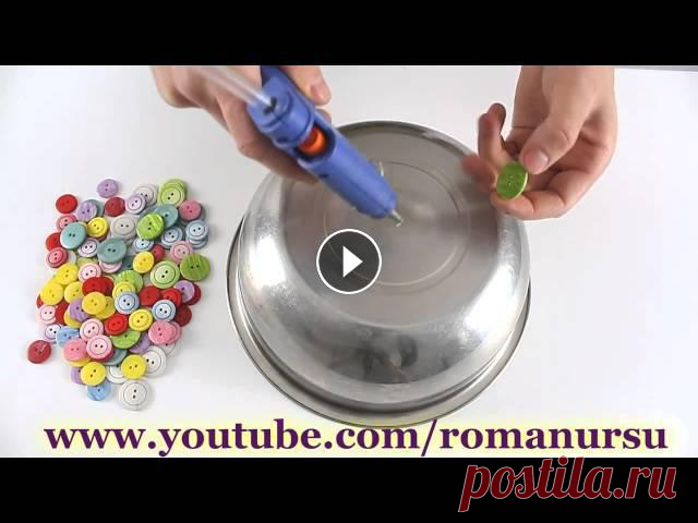 Как сделать тарелку из пуговиц своими руками  How to make a plate from the buttons Как сделать тарелку из пуговиц своими руками How to make a plate from the buttons...