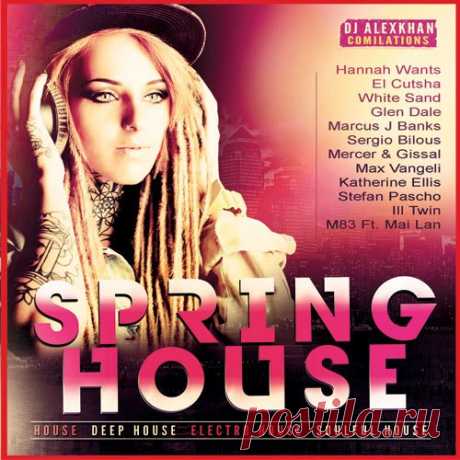 Spring House (Mp3) Исполнитель: Various ArtistНазвание: Spring HouseЖанр музыки: HouseДата релиза: 2017Количество композиций: 65Формат | Качество: MP3 | 320 kbpsПродолжительность: 05:40:06Размер: 783 MB (+3%)TrackList:01. Hannah Wants - Hidden Love (Radio Edit)02. El Cutsha - My Touch03. White Sand - Neverland