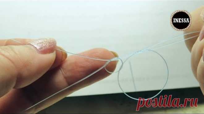 Бисероплетение. Как связать две лески между собой. Handmade. How to tie two fishing lines.