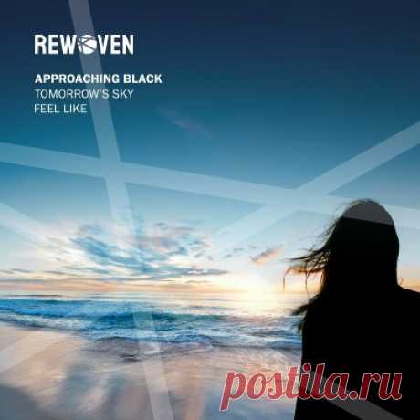 Approaching Black - Tomorrow's Sky / Feel Like