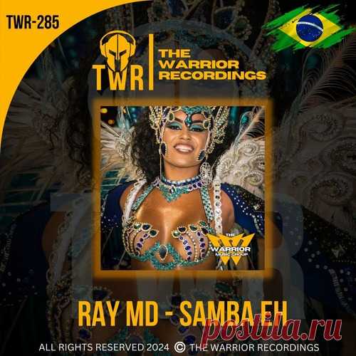 Ray MD - Samba Eh free download mp3 music 320kbps