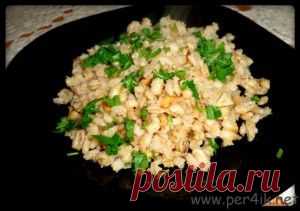 БЛЮДА ИЗ ПЕРЛОВКИ | любимые блюда