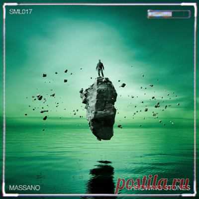 Massano - Throwing Stones