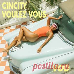 Cincity - Voulez Vous | 4DJsonline.com