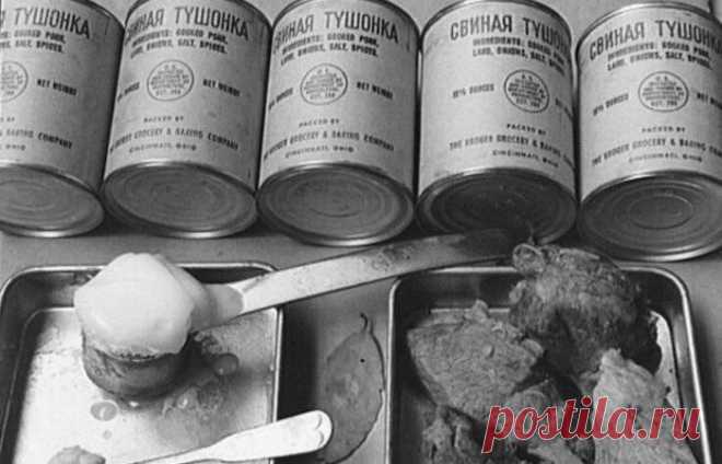 Главный секрет вкуса американской тушёнки, поставлявшейся в СССР по ленд-лизу / Назад в СССР / Back in USSR