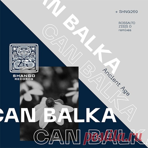 Can Balka – Ancient Age [SHNG269]