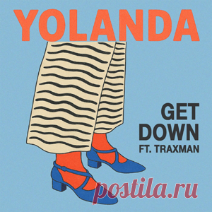 Yolanda Be Cool - Get Down (Feat. Traxman) [Extended Mix] | 4DJsonline.com