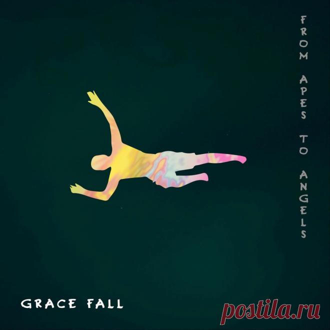 From Apes to Angels - Grace Fall (2025) 320kbps / FLAC