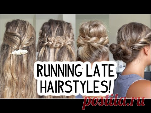 RUNNING LATE HAIRSTYLES! QUICK & EASY! SHORT, MEDIUM, & LONG HAIR
