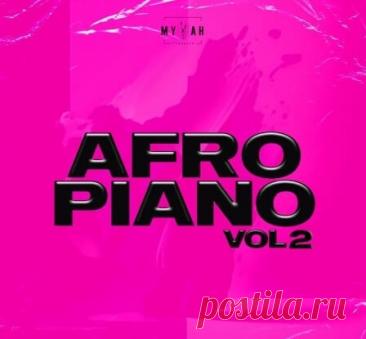 DownloadMykah Afro Piano Vol 2 [WAV] - DJ Tools/Dj Soft - MusicVibez DownloadMykah Afro Piano Vol 2 [WAV] в FLAC/320kbps на MusicVibez — DJ Tools/Dj Soft Release: Tracklist, Label download . - Musicvibez