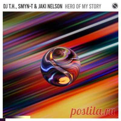 DJ T.H., Jaki Nelson, Smyn-t - Hero Of My Story