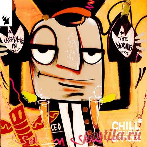 VA - Chill Executive Officer (CEO), Vol. 36 [Selected by Maykel Piron] - Extended Versions free download mp3 music 320kbps