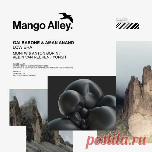 Gai Barone & Aman Anand – Low Era [ALLEY326] - HypeDJ.top