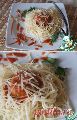 Паста с мясными шариками - кулинарный рецепт