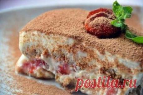 Нежный клубничный тирамису — десерт на миллион! Самый лучший из тех, что я пробовала!