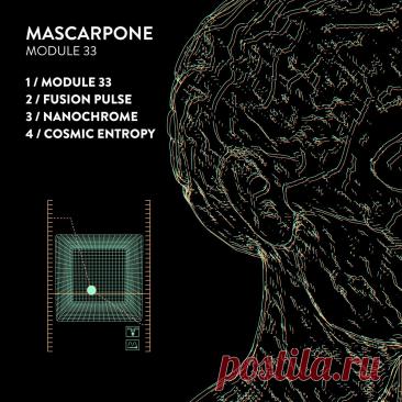 Mascarpone - Module 33 (EP) (2025) 320kbps / FLAC
