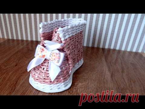 Плетение из газет БАШМАК ботинок мастер класс