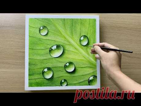 Daily challenge #148 / Acrylic / Painting water drops on leaf
