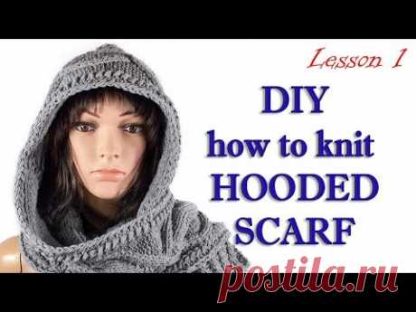 Как вязать капюшон шарф МК 1/Hooded scarf MK1
