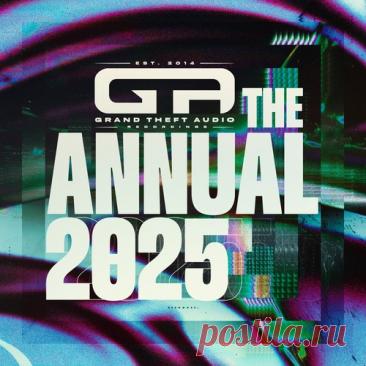 VA - Grand Theft Audio Annual 2025 free download mp3 music 320kbps
