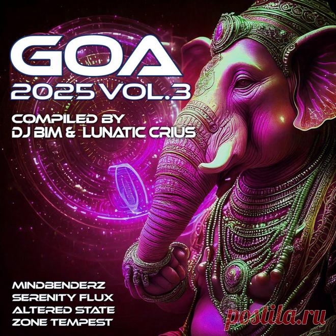Goa 2025, Vol. 3 (2025) free download mp3 music 320kbps