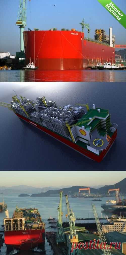 Машины-монстры: Prelude FLNG, самое большое в мире судно, было спущено на воду » DailyTechInfo - Новости науки и технологий, новинки техники.