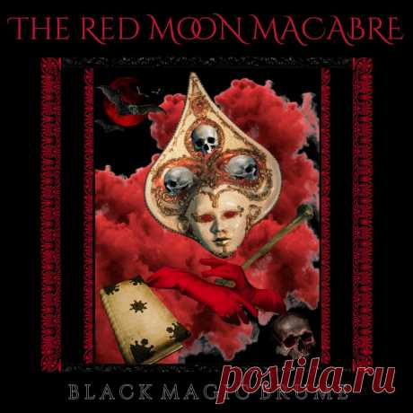 THE RED MOON MACABRE - BLACK MAGIC BRUME (2025) 320kbps / FLAC