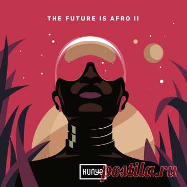 VA - The Future Is Afro II KUN018 FLAC » MinimalFreaks.co