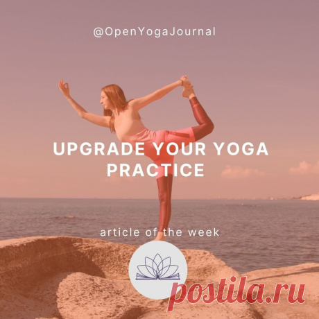 How to upgrade your personal yoga practice? The answer to this question was given by the sage Patanjali in the 2nd century BCE in his treatise “Yoga Sutras of Patanjali”. He picked out eight main limbs that a person should go through to achieve the state of yoga – the restraint of fluctuations of consciousness. All these limbs intersect and complement each other.