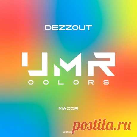 Download DEZZOUT - Major [UMC159] Label UNCLES MUSIC COLORS Styles Indie Dance Date 2025-03-07 Catalog # UMC159 Length 6:27 Tracks 1