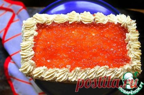 Селёдочный торт с красной икрой - кулинарный рецепт