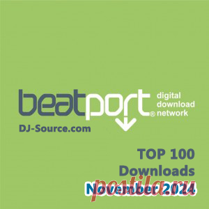 Beatport Top 100 Downloads November 2024 FLAC