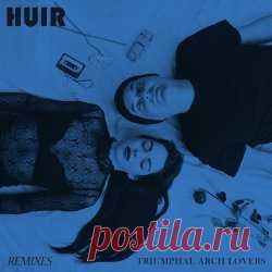 Huir - Triumphal Arch Lovers (Remixes) (2025) [EP] Artist: Huir Album: Triumphal Arch Lovers (Remixes) Year: 2025 Country: Spain Style: Synthpop, Coldwave